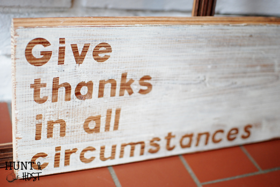 Give thanks in all circumstances hand painted sign thanksgiving mantle huntandhost.net