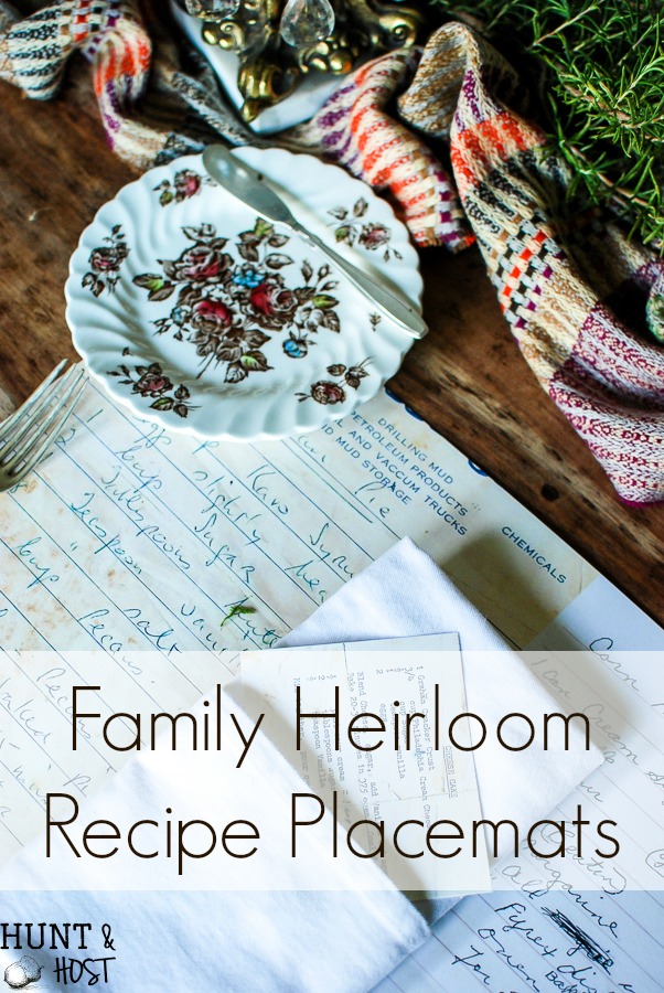 Family heirloom recipe placemats bring all the Thanksgivings past to life. Remember your loved ones and your heritage with this easy DIY placemat, perfect for your Thanksgiving table, Christmas dinner or Easter brunch! www.huntandhost.net